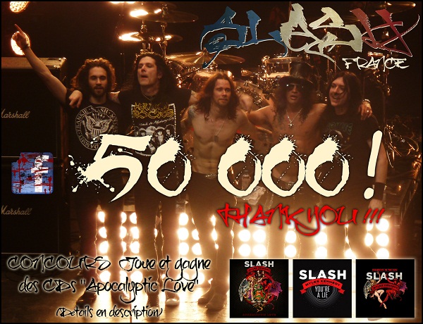 Slash france concours 50 000 fans facebook apocalyptic love