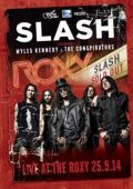 Artwork slash 2015_live_roxy slash feat myles kennedy conspirators live roxy dvd