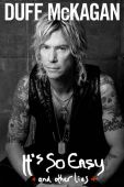 slash france duff mckagan autobiographie its so easy and the other lies